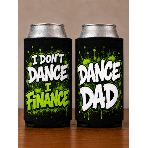Dance Dad Stubby Holders - Finance